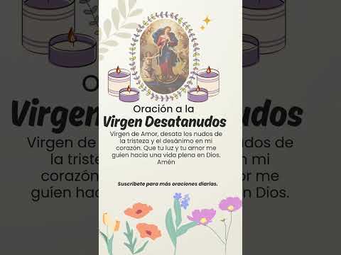 Oracion a la Virgen Desatanudos en Casos Dificiles #Shorts