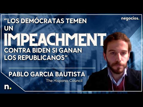 “Los demócratas temen un impeachment contra Biden si ganan los republicanos”. Pablo García