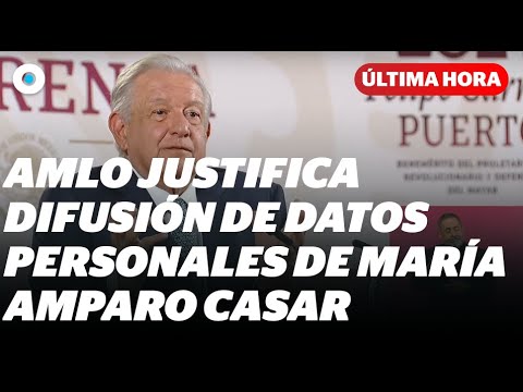 AMLO justifica difusión de datos personales de María Amparo Casar I Reporte Indigo