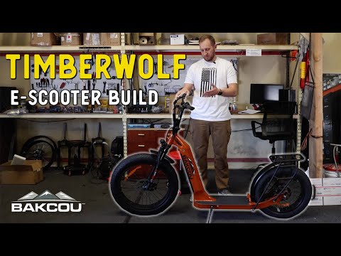 Bakcou How-to | Building the Timberwolf eScooter