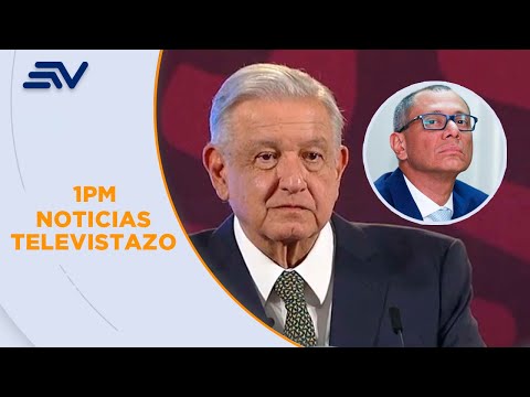 Presidente de México concedió asilo político al exvicepresidente Jorge Glas | Televistazo | Ecuavisa