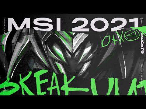 BREAK OUT | MSI 2021