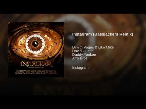 Dimitri Vegas & Like Mike vs David Guetta & Afrobros - Instagram (Bassjackers Remix)