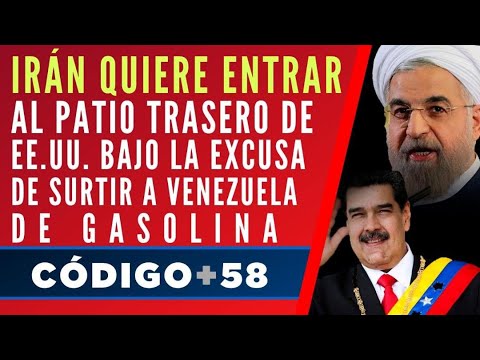 Irán quiere entrar al patio trasero de EE.UU. bajo la excusa de surtir a Venezuela de gasolina