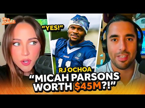RJ Ochoa on Micah Parsons Worth $45M After TJ Watt's NEW Deal? George