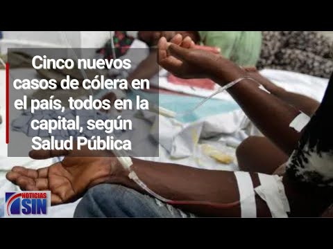 Cinco nuevos casos de cólera en el país, todos en la capital, según Salud Pública