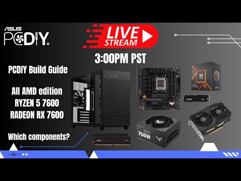 PCDIY show #95 - All AMD Gaming Build Guide 2023 - RYZEN 5 7600 & RADEON RX 7600, Q&A and more!