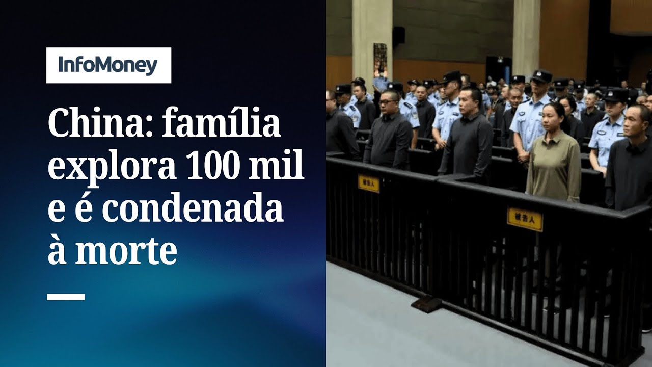 China condena família à morte por campos de ciberescravos | InfoMoney News