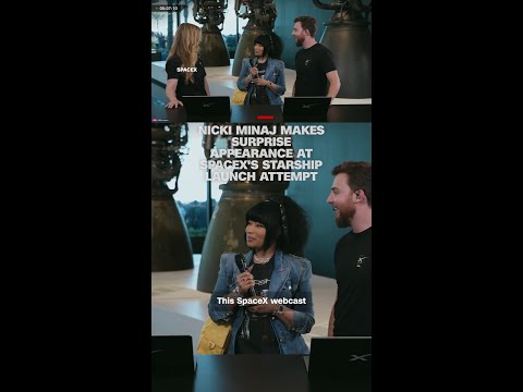 Nicki Minaj makes surprise appearance at SpaceX's Starship launch attempt