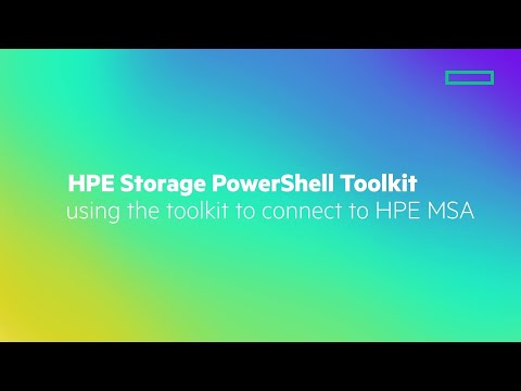 HPE Storage PowerShell Toolkit using the toolkit to connect to HPE MSA