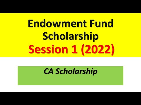 CA Scholarship  || Students’ Endowment Fund Session 1       2022