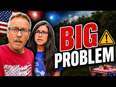 WORST Possible Time- Right before our 4th of July