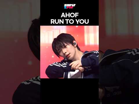 AHOF 'RUN TO YOU'