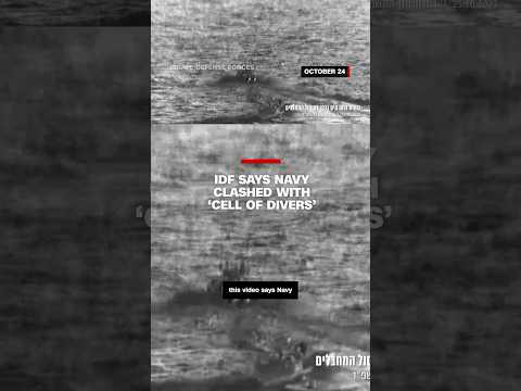 IDF says Navy clashed with ‘cell of divers’ #cnn #news #hamas #israel #divers #idf