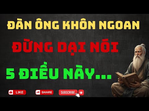 💔 Đàn Ông Thông Minh Không Cãi Vợ, Chỉ Biết Giữ Miệng 5 Chỗ Này!