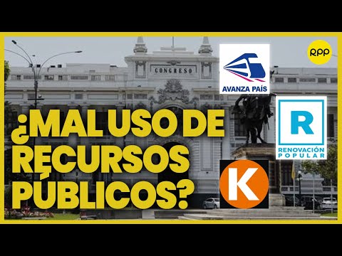 ¿Partidos políticos del Perú usan adecuadamente los recursos públicos que reciben?