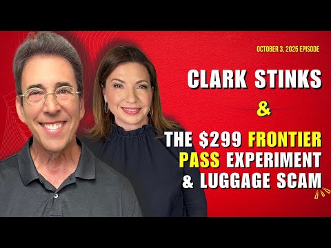 Clark Howard: Save More, Spend Less | Full Show: Clark Stinks! and Clark’s Crazy Experiment: The $299 Frontier Pass + New Luggage Scam