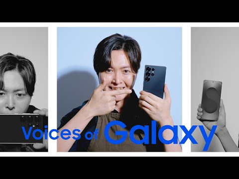 Voices of Galaxy リュウジ篇(Full ver.) | Galaxy S25 Ultra | Samsung