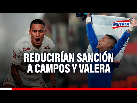 Valera y Campos llegarían al clásico: “Posiblemente les reduzcan la sanción”, señala Carlos Panez