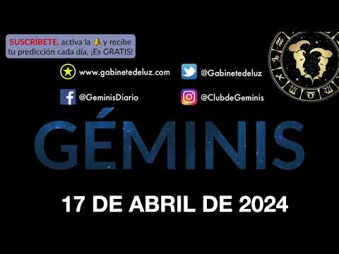 Horóscopo Diario - Géminis - 17 de Abril de 2024.