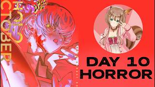 【 #holoctober 】DAY 10 : HORROR【 iofi / hololive】