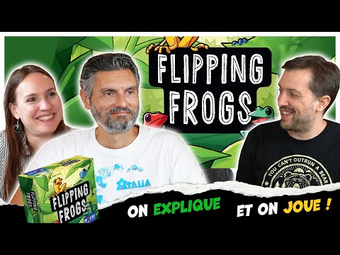 Flipping Frogs, On explique et on joue