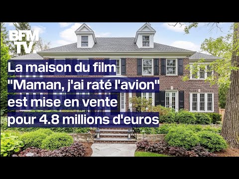 La maison du film Maman, j'ai raté l'avion est mise en vente pour 4.8 millions d'euros