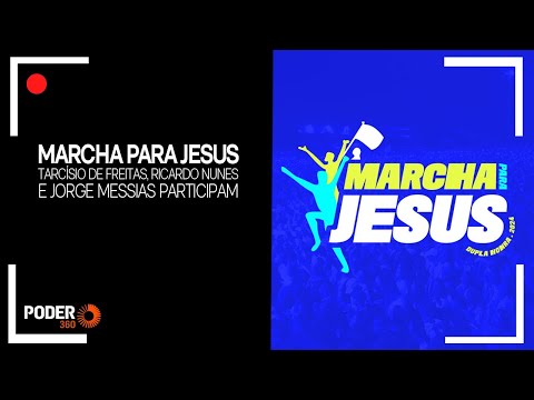 Ao vivo: Autoridades participam da Marcha para Jesus, em São Paulo