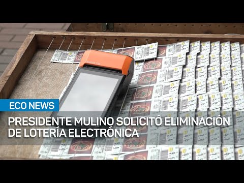 El presidente pide eliminar lotería electrónica, luego de recibir un informe de la entidad| #EcoNews