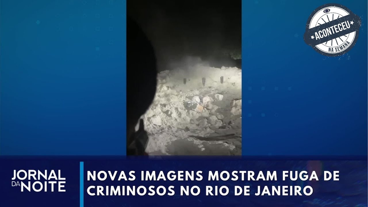 Novas imagens mostram fuga de criminosos no Rio de Janeiro | Aconteceu na Semana