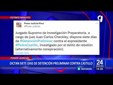 Pedro Castillo: PJ dicta detención preliminar por 7 días contra expresidente (3/3)