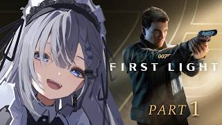 【007 First Light】Agent do agent things #1