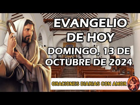 Evangelio de hoy Domingo, 13 de Octubre de 2024 - Vende cuanto tienes y sígueme