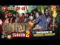 BUNJI Season 02 Episode 40