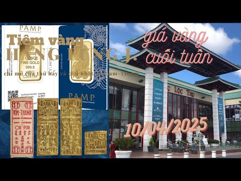 Giá Vàng Cuối Tuần 10/4/2025 @Phước Lộc Thọ #asiangardenmal,Cali Giá vàng có thể thay đổi#goldprice