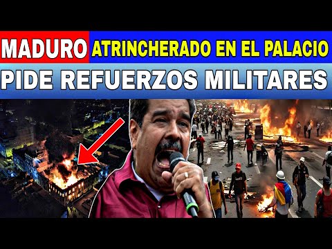 MADURO ATRINCHERADO EN MIRAFLORES PIDE REFUERZOS MILITARES ACABA DE PASAR NOTICIAS DE VENEZUELA HOY