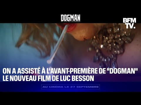 On a assisté à l'avant-première de Dogman, le nouveau film de Luc Besson