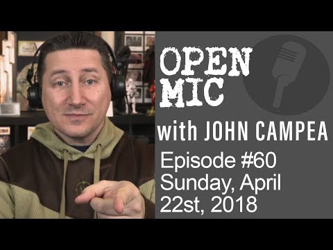 John Campea Open Mic - Sunday April 22nd 2018