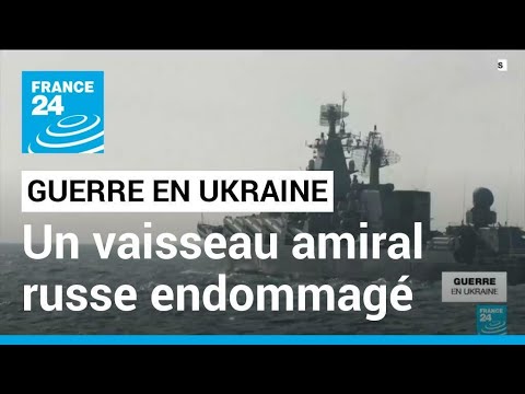 Guerre en Ukraine : le vaisseau amiral de la flotte russe en mer Noire gravement endommagé