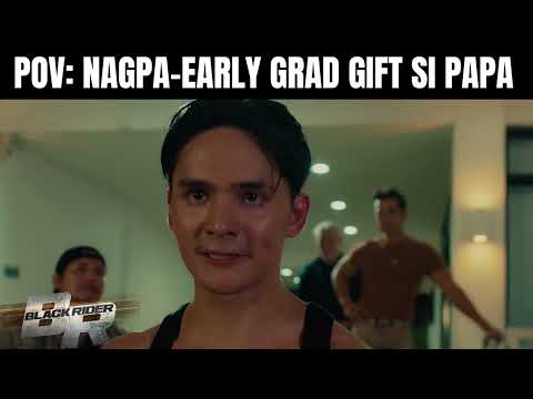 Grabe naman si Papa kung magregalo! | Black Rider