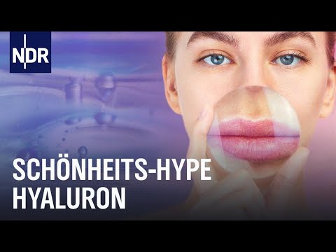 Lippen aufspritzen: Schönheits-Hype Hyaluron | Doku | NDR Story