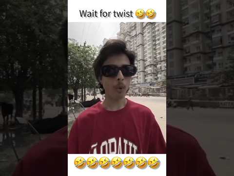 Wait for twist 🤣🤣 #shorts #funny #comedy #viralshorts #shortsfeed #youtubeshorts