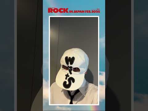 【ROCK IN JAPAN FES. 2025】New comment☀️ 9月21日(日)出演 WurtS