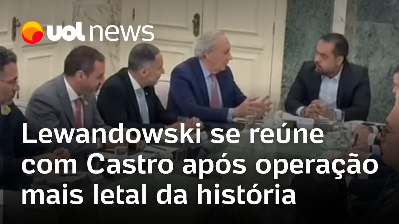 Lewandowski e Castro se reúnem no Rio de Janeiro após operação mais letal da história  TV Online Lewandowski e Castro se reúnem no Rio de Janeiro após operação mais letal da história