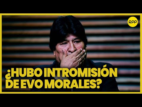 Perú y Bolivia: “Para capturar a Evo Morales tiene que ser en el Perú”