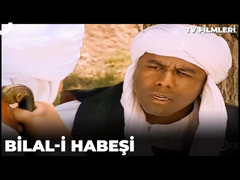 Bilal-i Habeşi | Kanal 7 Tv Filmi