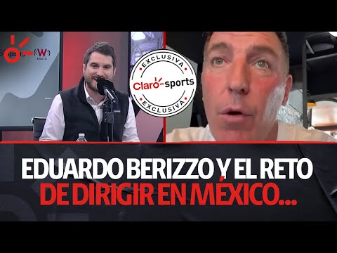 Eduardo Berizzo y el reto de dirigir en México tras 30 años