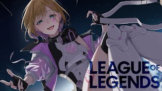 【 LOL 】明日から配信おやすみするやで～【ぶいすぽっ！胡桃のあ】