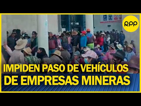 CUSCO: Once comunidades protestan e impiden paso de vehículos de empresas mineras