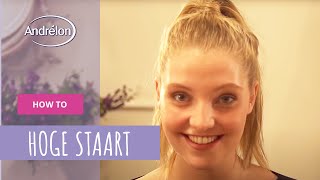 Hoge Staart Maken - Andrélon Haar Tutorial - Youtube